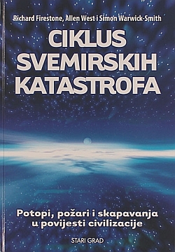 Ciklus svemirskih katastrofa – Potopi, požari i skapavanja u povijesti civilizacije